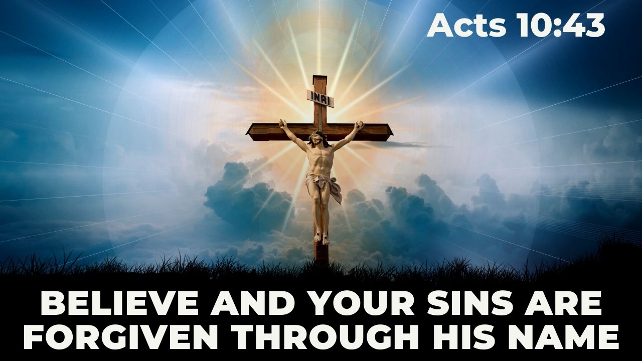 Acts 10:43 Remission of Sins